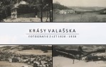 Krásy Valašska (1920 - 1930), pohledem Karla Puszkailera